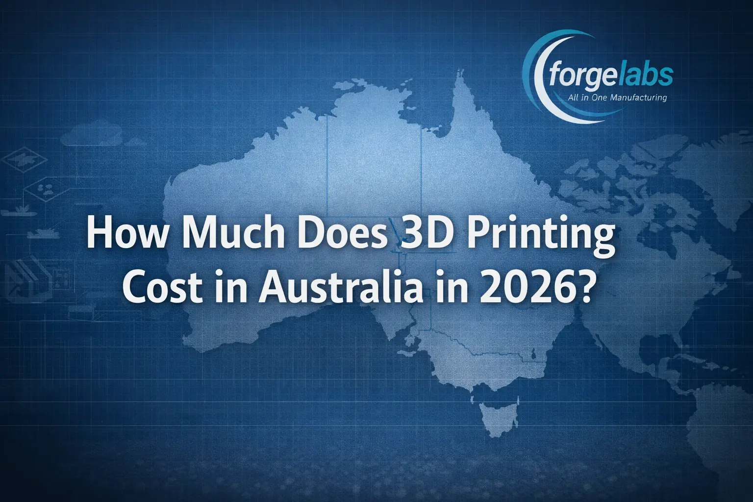 How Much Does 3D Printing Cost in Australia in 2026?